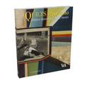 Quilts 1700-2010: Hidden Histories, Untold Stories