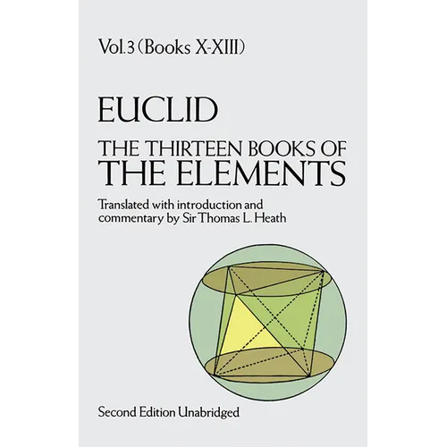 The Thirteen Books of the Elements, Vol. 3: Volume 3