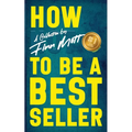 How Not to Be a Bestseller