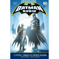 Batman and Robin by Peter J. Tomasi and Patrick Gleason Book Two