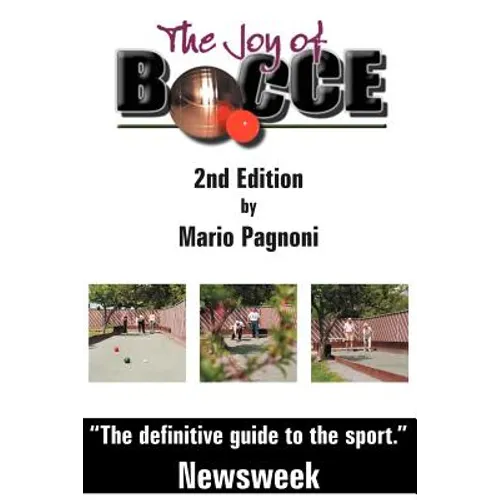 The Joy of Bocce - 2nd Edition
