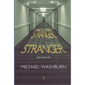 Stranger, Stranger: Short Stories
