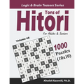 Tons of Hitori for Adults & Seniors: 1000 Puzzles (10x10)