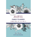 Joyful Family Planner: Connecting Me, You, and Us