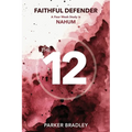 Faithful Defender: A Four Week Study In Nahum