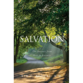 Salvation: The Journey from Here to Eternity