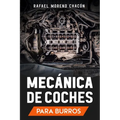 Mecánica de coches: Para burros