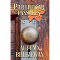 Particular Passages: Autumn Breezeway