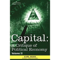 Capital: A Critique of Political Economy - Vol. II: The Process of Circulation of Capital