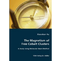 The Magnetism of Free Cobalt Clusters