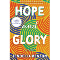 Hope and Glory