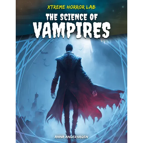 Science of Vampires