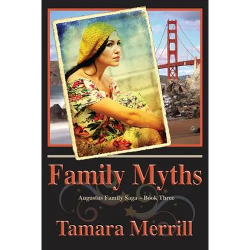 Family Myths: Augustus Family Trilogy Book 3