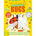 Brain Booster Bugs: Over 100 Brain-Boosting Activities That Make Learning Easy and Fun