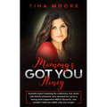 Mommy's Got You, Honey: Scarlett wasn't looking for a Mommy, but when she found someone who opened her up to a loving and supportive MDLG dynamic, she
