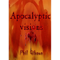 Apocalyptic Visions