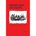 Pioneer Arts and Crafts