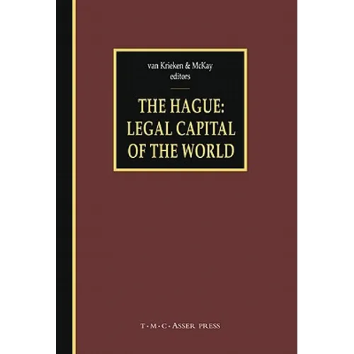 The Hague - Legal Capital of the World
