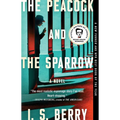 The Peacock and the Sparrow