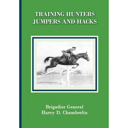 Training Hunters, Jumpers and Hacks