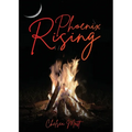 Phoenix Rising