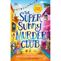 The Super Sunny Murder Club