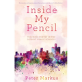 Inside My Pencil: Teaching Poetry in Detroit Public Schools