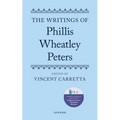 The Writings of Phillis Wheatley Peters