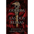 Guerra de DOS Reinas, La