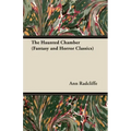 The Haunted Chamber (Fantasy and Horror Classics)