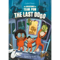 The Adventures of Team Pom: The Last Dodo: Team POM Book 2