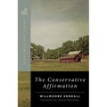 The Conservative Affirmation