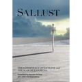 Sallust: The Conspiracy of Catiline and The War of Jugurtha