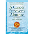 A Cancer Survivor's Almanac: Charting Your Journey
