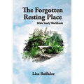 The Forgotten Resting Place