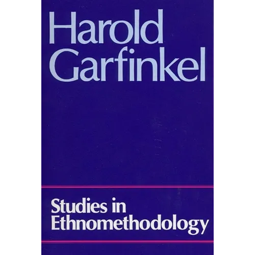 Studies in Ethnomethodology