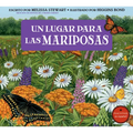 Un Lugar Para Las Mariposas