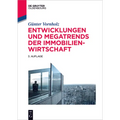 Entwicklungen und Megatrends der Immobilienwirtschaft
