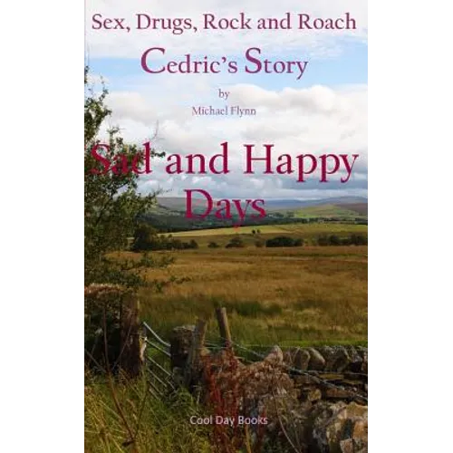 Sad and Happy Days