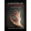 A Matter of Perspective: Blood Writes of Passage