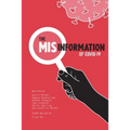 The Misinformation of COVID-19