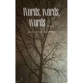 Words, words, words ...