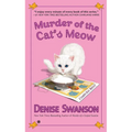 Murder of the Cat's Meow: Murder of the Cat's Meow: A Scumble River Mystery