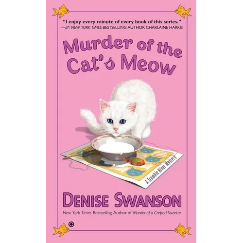 Murder of the Cat's Meow: Murder of the Cat's Meow: A Scumble River Mystery