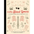 Fill the Blank Spaces: A Coloring Book for Taylor Swift Fans