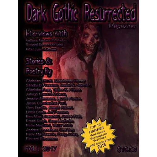Dark Gothic Resurrected Magazine Fall 2017