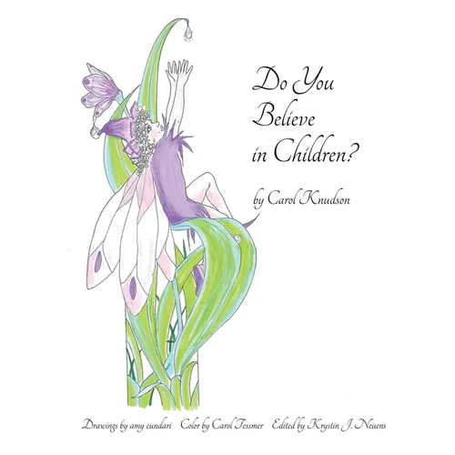 Do You Believe In Children?