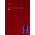 Manual of Broadway Church, Chelsea, Mass.