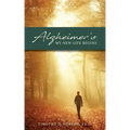 Alzheimer's: My New Life Begins