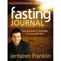 Fasting Journal: Your Personal 21-Day Guide to a Successful Fast
